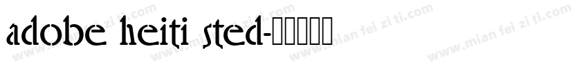 adobe heiti sted字体转换